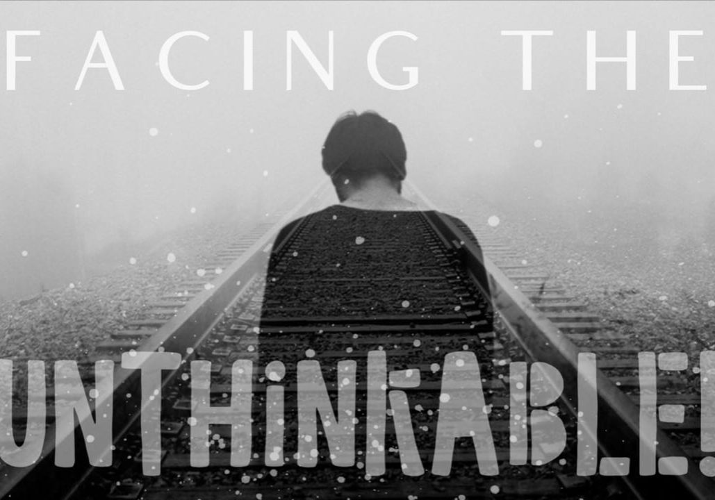 Facing the UNTHINKABLE